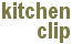 kitchen clip