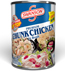 SWANSON® CHUNKS O' CHICKEN SWANSON® CHUNKS O' CHICKEN